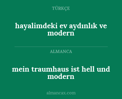 mein traumhaus ist hell und modern - hayalimdeki ev aydınlık ve modern