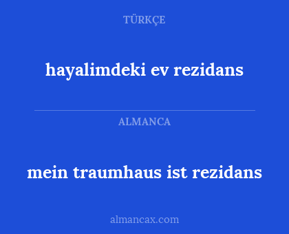 mein traumhaus ist rezidans - hayalimdeki ev rezidans