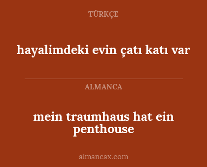 mein traumhaus hat ein penthouse - hayalimdeki evin çatı katı var