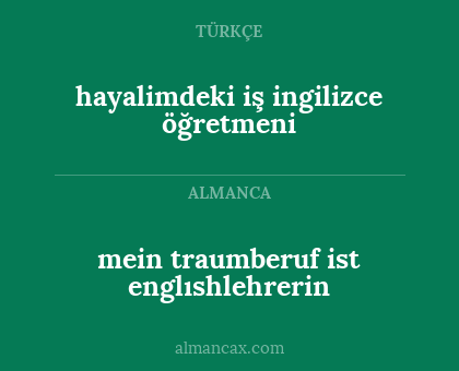 hayalimdeki iş ingilizce öğretmeni - mein traumberuf ist englıshlehrerin