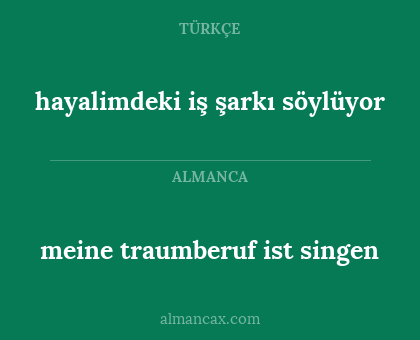 meine traumberuf ist singen - hayalimdeki iş şarkı söylüyor