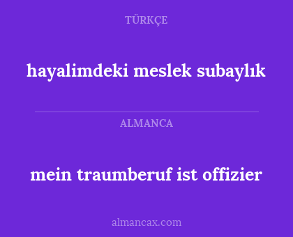 hayalimdeki meslek subaylık - mein traumberuf ist offizier