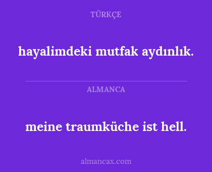 meine traumküche ist hell. - hayalimdeki mutfak aydınlık.