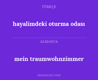 mein traumwohnzimmer - hayalimdeki oturma odası