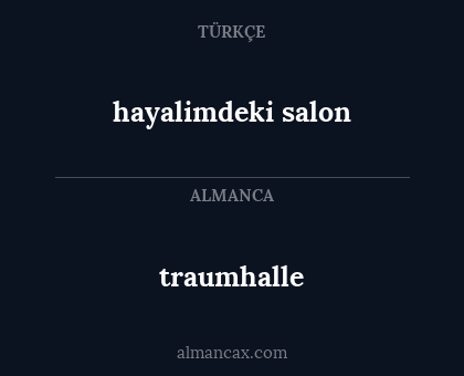 traumhalle - hayalimdeki salon