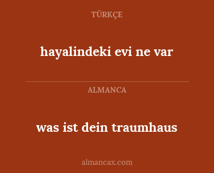hayalindeki evi ne var - was ist dein traumhaus