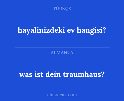 was ist dein traumhaus? - hayalinizdeki ev hangisi?