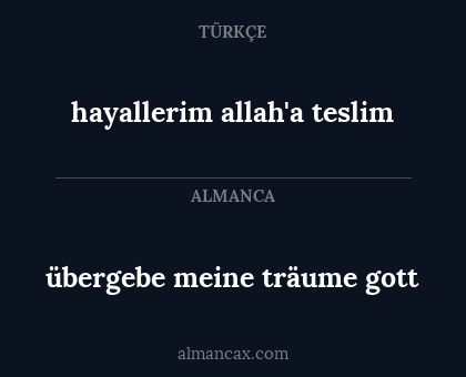 übergebe meine träume gott - hayallerim allah'a teslim