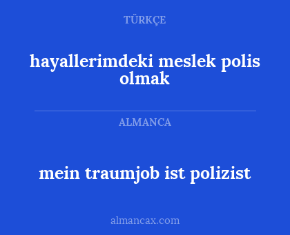 mein traumjob ist polizist - hayallerimdeki meslek polis olmak