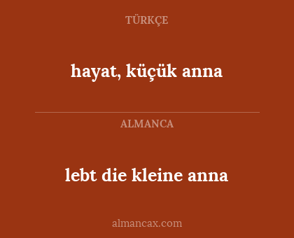 hayat, küçük anna - lebt die kleine anna