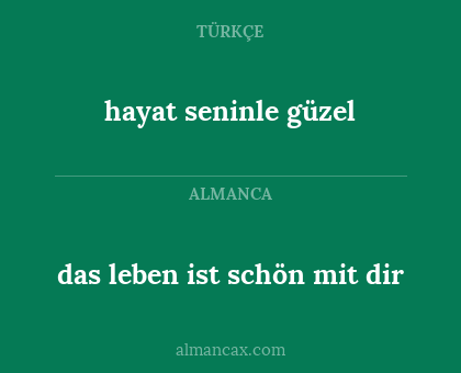 das leben ist schön mit dir - hayat seninle güzel