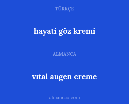 hayati göz kremi - vıtal augen creme
