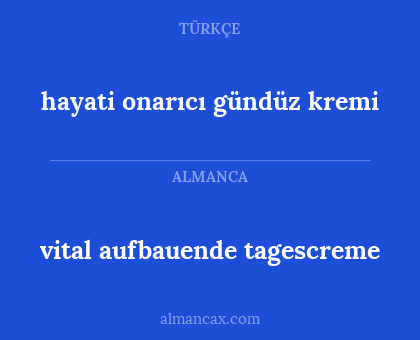 vital aufbauende tagescreme - hayati onarıcı gündüz kremi