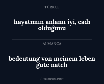 hayatımın anlamı iyi, cadı olduğunu - bedeutung von meinem leben gute natch