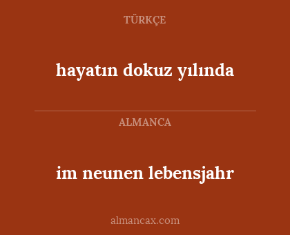 im neunen lebensjahr - hayatın dokuz yılında