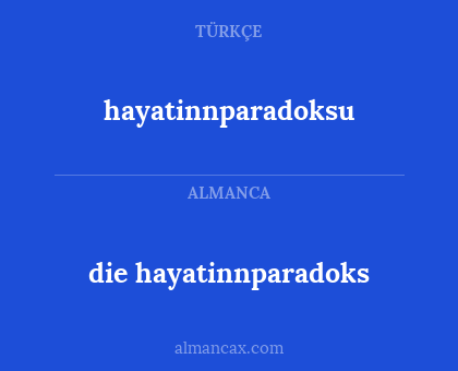 die hayatinnparadoks - hayatinnparadoksu