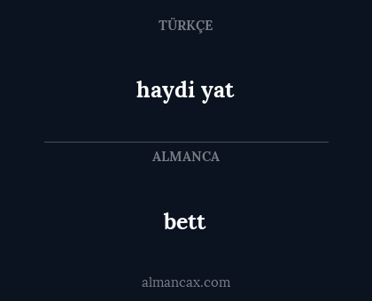 bett - haydi yat