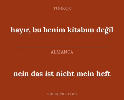 hayır, bu benim kitabım değil - nein das ist nicht mein heft