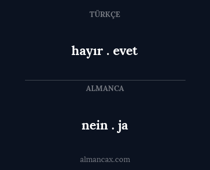 nein . ja - hayır . evet