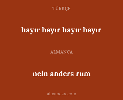 nein anders rum - hayır hayır hayır hayır