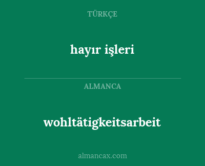 wohltätigkeitsarbeit - hayır işleri
