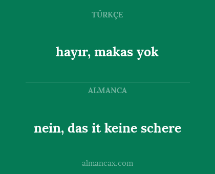 hayır, makas yok - nein, das it keine schere