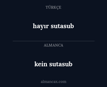 hayır sutasub - kein sutasub