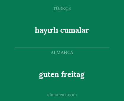 hayırlı cumalar - guten freitag