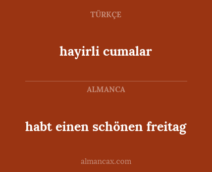habt einen schönen freitag - hayirli cumalar