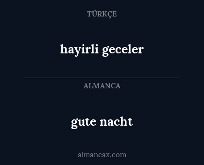 gute nacht - hayirli geceler