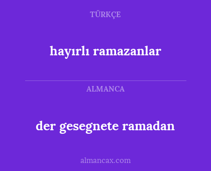 der gesegnete ramadan - hayırlı ramazanlar