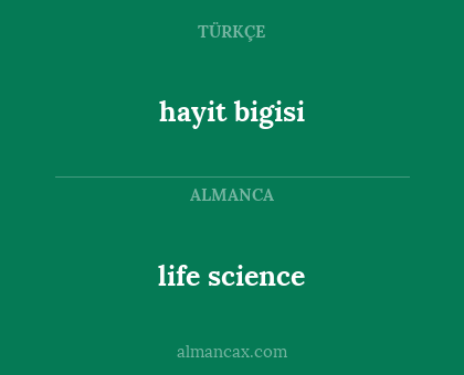 life science - hayit bigisi