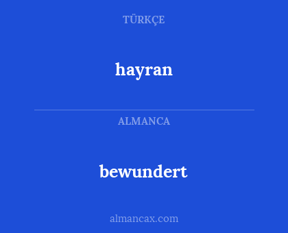 hayran - bewundert