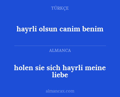 hayrli olsun canim benim - holen sie sich hayrli meine liebe
