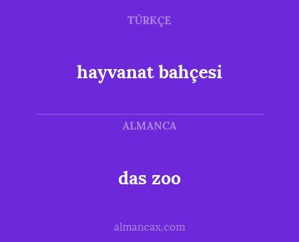 das zoo - hayvanat bahçesi