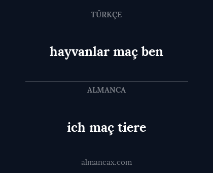 ich maç tiere - hayvanlar maç ben