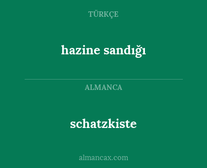 hazine sandığı - schatzkiste