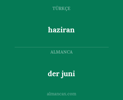 der juni - haziran