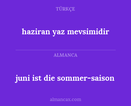 haziran yaz mevsimidir - juni ist die sommer-saison