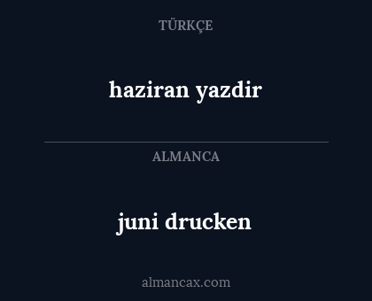 haziran yazdir - juni drucken