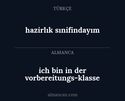 hazirlık sınifindayım - ich bin in der vorbereitungs-klasse