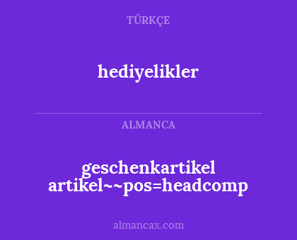 hediyelikler - geschenkartikel artikel~~pos=headcomp