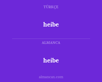 heibe - heibe