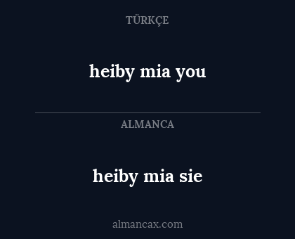 heiby mia sie - heiby mia you