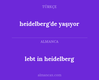 lebt in heidelberg - heidelberg'de yaşıyor