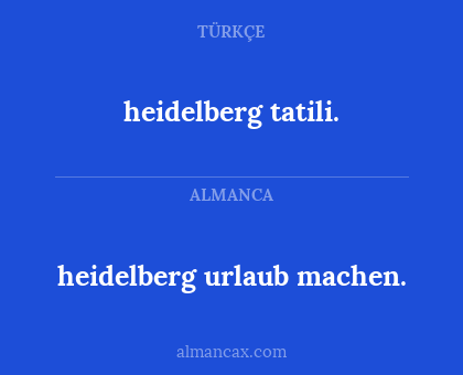 heidelberg urlaub machen. - heidelberg tatili.