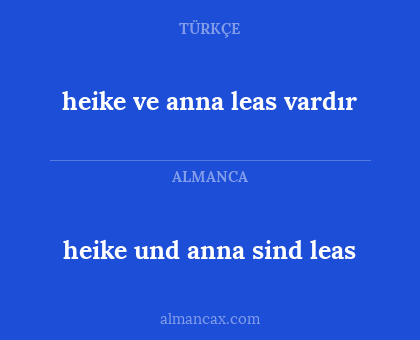heike und anna sind leas - heike ve anna leas vardır