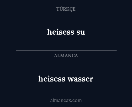 heisess su - heisess wasser