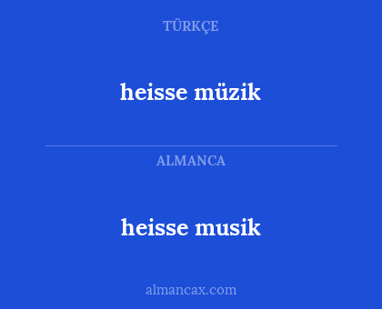 heisse musik - heisse müzik