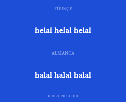 halal halal halal - helal helal helal